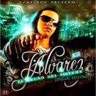 J. Alvarez - El Dueño Del Sistema (Special Edition) (2009) Album